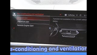 PRECONDITIONING AND VENTILATION BMW automatically starts your car and begins to cool [upl. by Asenej]