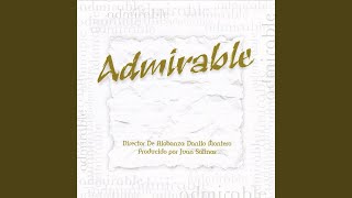 Admirable [upl. by Silvain]