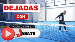 La dejada en el Padel Cómo hacer las dejadas de derecha y de revés  Tutorial 14  PADEL JABATO [upl. by Katheryn]