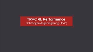 Lorch Trac RL Performance Lichtbogenlängenregelung AVC Deutsch [upl. by Zitella]