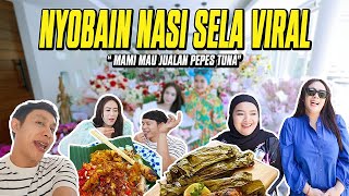 NYOBAIN NASI SELA VIRAL DI BALI  MAMI MAU NAMBAH MENU PEPES TUNA KIRA KIRA HARGANYA BERAPA YA [upl. by Donatelli]