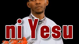 Ni Yesu by Papa Rubasha 2024 niyo Patrick nganzo [upl. by Elsbeth]