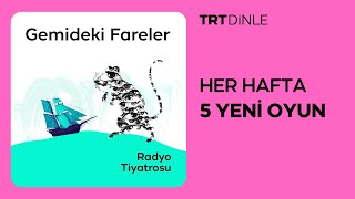 Radyo Tiyatrosu Gemideki Fareler  Dram [upl. by Anoed345]