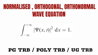 Normalised Orthogonal Orthonormal wave functionDynamic Chemistry [upl. by Alil]