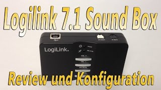 LogiLink Dolby 71 Sound Box UA0099 Review und Konfigurationshilfe [upl. by Aicela146]