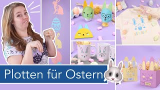 5 DIY Oster Ideen Deko amp Geschenke plotten inkl kostenlosen Vorlagen [upl. by Michaelina]