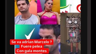 💀🔥fuerte pelea de adran marcelo y gala  Adios adrian marcelo se va 🔥💀 [upl. by Lrac]