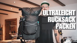 Ultraleicht Rucksack packen  Viel Komfort amp Super einfach [upl. by Lyrej829]