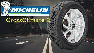 Michelin CrossClimate 2 Review In 2024 [upl. by Bonnice52]