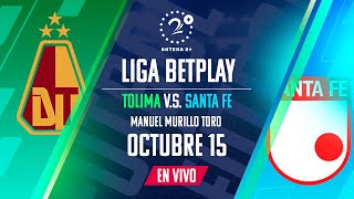 EN VIVO Tolima vs Santa Fe  Con Elmer Pérez Beto Serna José María Yepes y Laura Hernández [upl. by Hadwyn]