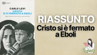 👉🏽 Riassunti Cristo si è fermato a Eboli di Carlo Levi 📖  TRAMA amp RECENSIONE ✅ [upl. by Aciretal693]