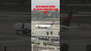 Delta Airlines Boeing 767300ER departure from LAX [upl. by Irrehs868]