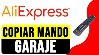 Cómo COPIAR MANDO de GARAJE ALIEXPRESS 2024  Duplicar Control de Garaje Fácilmente [upl. by Magdaia]