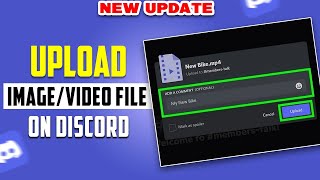 How to Upload an Image or Video File on Discord [upl. by Elsinore]