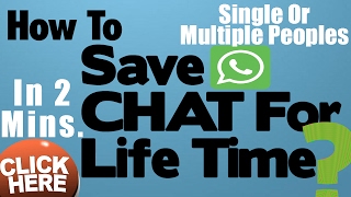 How to Save Whatsapp Messages as text File  Save all message in text formatFull Offline  2022 [upl. by Brianna]