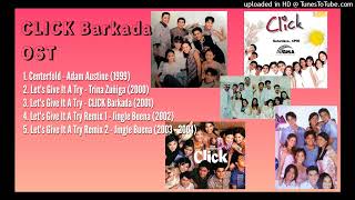 CLICK Barkada OST 1999  2004 Non Stop [upl. by Zavras]