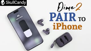 How To Connect Skullcandy Dime 2 to iPhone [upl. by Acirt]