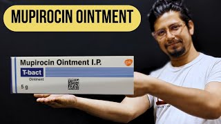 Mupirocin ointment ip tbact uses in hindi  mupirocin ointment ip kis kaam aati hai [upl. by Blakelee244]