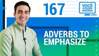 AULA DE INGLÊS  Adverbs to emphasize  Advérbios em inglês [upl. by Annasoh]