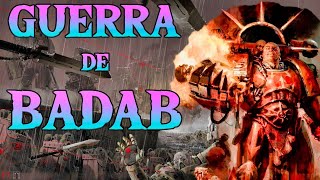 La Infame Guerra de Badab Warhammer Lore Español [upl. by Eleni]