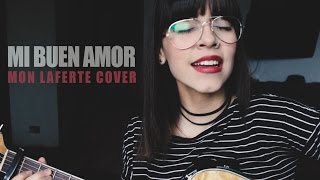 Mon Laferte ft Bunbury  Mi Buen Amor Cover por Ale Aguirre [upl. by Grados]