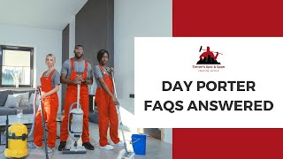 Day Porter and Building Cleaning FAQs  Expert Tips [upl. by Eedolem]