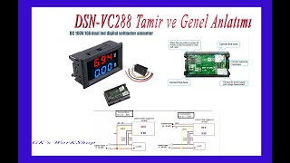 DSNVC288 DC 100V 10A voltmetre ampermetre Ölçüm sorunu onarımı ve genel anlatımı [upl. by Adia]