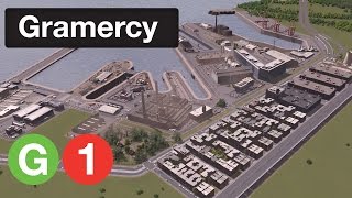 Cities Skylines Gramercy  Episode 1  The Navy Yards [upl. by Llenehs859]