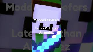 Modded Griefers [upl. by Read]