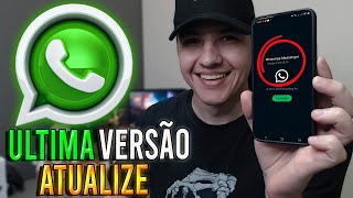 Como ATUALIZAR o WHATSAPP para VERSÃO MAIS RECENTE [upl. by Ahsatel]