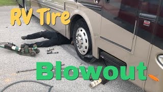 ClassA RV  Diesel Pusher Tire Blowout  FullTime RV Life [upl. by Kaz]