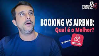 Booking vs Airbnb Qual é o Melhor [upl. by Shorter]