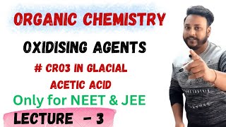 L3  CrO3 in Glacial Acetic acid  Oxidising Agents  Neet amp JEE ​⁠​⁠​⁠​⁠letmeteachchem [upl. by Loftis]