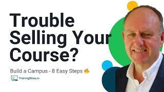 Transform Your Courses Build a Campus  8 Easy Steps 🔥 [upl. by Eluj]