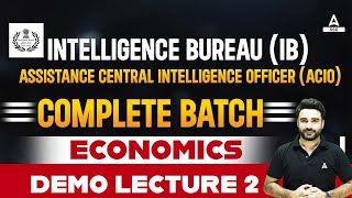 IB ACIO 2023  IB ACIO Economy Classes by Sahil Madaan  Economics Demo Lec 2 [upl. by Vitia]