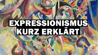 Expressionismus kurz erklärt [upl. by Leahci]