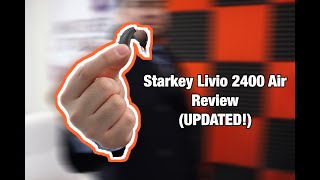 Starkey Livio 2400 AI Review Updated [upl. by Wendi291]