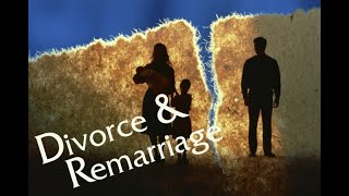 Divorce and RemarriageADULTERY DO NOT COMMIT ADULTERY The 7th commandment Part 1 [upl. by Moguel]