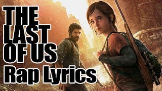 quotA Reason to Livequot  Last of Us Rap LYRICS by JT Music [upl. by Enilram]