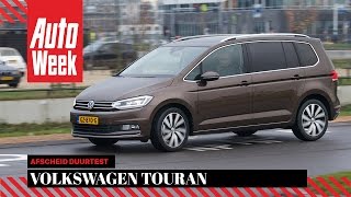 Volkswagen Touran  Afscheid Duurtest  Autoweek [upl. by Eisso219]