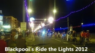 Blackpool Ride the Lights 2012  HD 720p [upl. by Mot]