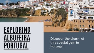 Albufeira Portugal The Algarves Vibrant Beach Paradise [upl. by Serafina908]