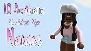 10 Aesthetic Roblox Rp Names  auriiella [upl. by Durning259]