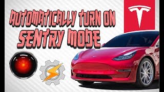 Automatically Turn On Sentry Mode  Tesla Tasker Android [upl. by Eimak]