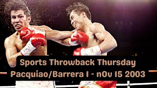 STT Pacquiao vs Barrera 1  20 Years Later [upl. by Liliane954]