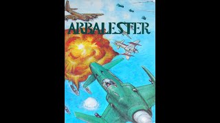 Arbalester Arcade  Partida Completa Sin Comentarios  Juego Retro Épico en su Totalidad [upl. by Suoirred]