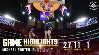 Michael Porter Jr Full Game Four Highlights vs Lakers 🎥 [upl. by Kenti]