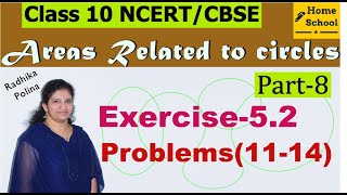 Circles  Areas Related To Circles  Class 10 Maths Chapter Number 12  All ExercisesQuestionsCBSE [upl. by Annawek]