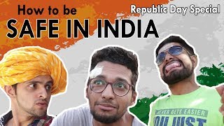 How to be Safe in INDIA  Republic Day Special  Funchod Entertainment  Funcho  FC [upl. by Gerhardine]