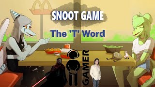 Radically Racist Frenchie  Snoot Game The T Word Mod [upl. by Aiciram]